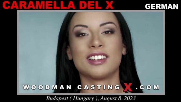 WoodmanCastingX 23 08 12 Caramella Del X Casting XXX