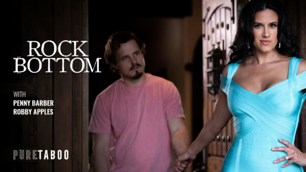 PureTaboo 23 08 23 Penny Barber Rock Bottom XXX Video